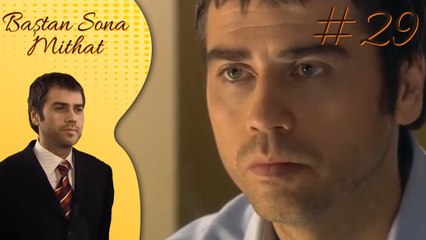 Sahra - Baştan sona Mithat #29