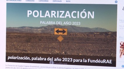'Polarización', palabra del año 2023 para la FundéuRAE