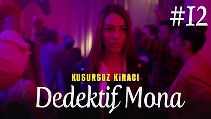 Dedektif Mona (Part 12) - Kusursuz Kiracı