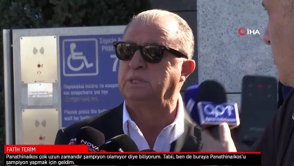Fatih Terim: Panathinaikos’u şampiyon yapmak için geldim