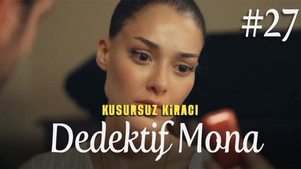 Dedektif Mona (Part 27) - Kusursuz Kiracı
