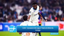 CAN : 4 joueurs de Ligue 1 dans la liste du Congo