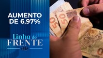 Governo federal define salário mínimo de R$ 1.412; comentaristas analisam | LINHA DE FRENTE