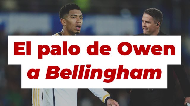 Owen sorprende con esta polémica afirmación sobre Bellingham