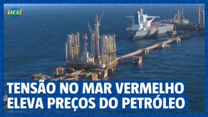 Tensão no Mar Vermelho eleva preços do petróleo