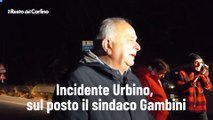 Incidente Urbino, sul posto il sindaco Gambini