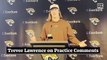 Trevor Lawrence on Practice Comments