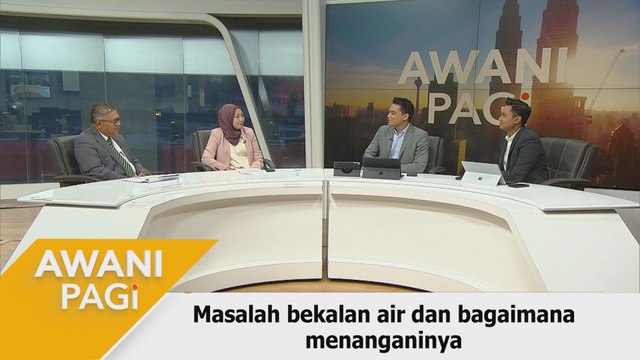 AWANI Pagi: Masalah bekalan air dan bagaimana menanganinya