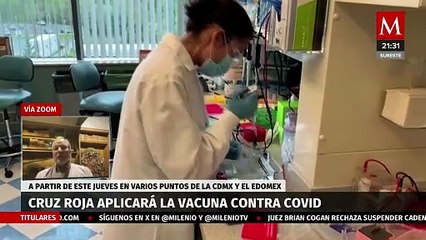 Cruz Roja aplicará vacuna covid de Pfizer, comienza en CdMx y Edomex