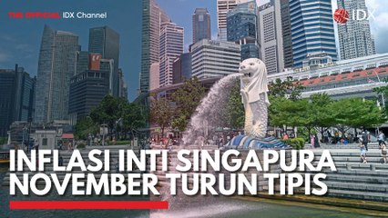 Inflasi Inti Singapura November Turun Tipis