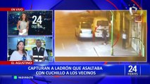 El Agustino: capturan a delincuente que asaltaba con cuchillo a vecinos