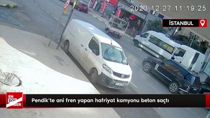 Pendik'te ani fren yapan hafriyat kamyonu beton saçtı