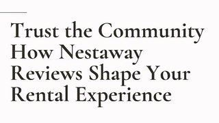 Trust the Community How Nestaway Reviews Shape Your Rental Experience pdf