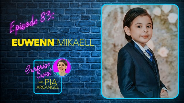 Episode 83 - Euwenn Mikaell | Surprise Guest with Pia Arcangel