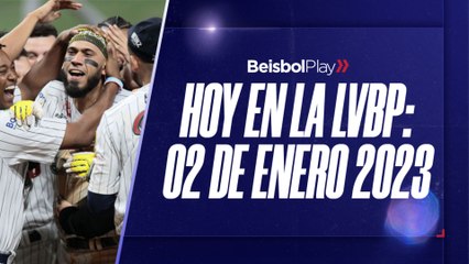 Hoy en la LVBP | 2 de enero 2024