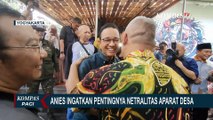 Perangkat Desa PAPDESI Temui Presiden: Anies Ingatkan Netralitas, Ganjar Kaitkan dengan Fair