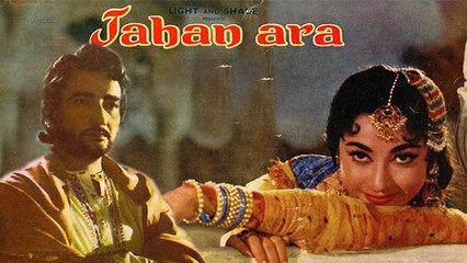 Jahan Ara | Movie Set On Mughal Era | Award Winning | Mala Sinha | Bharat Bhushan