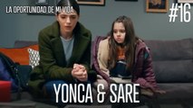 Yonca & Sare #16