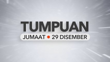 Tumpuan Jumaat - 29 Disember 2023