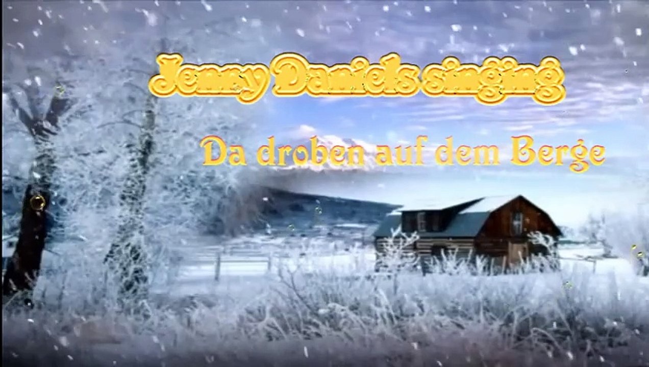 Da droben auf dem Berge, Jenny Daniels, German Christmas Song Cover, Weihnachtslied