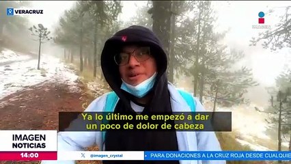 Nevada en el Cofre de Perote atrae a decenas de turistas