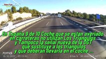 Mas De La Mitad de Los Coches Averiados en Carreteras No Señalizan !