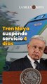 Tren Maya suspende servicio por 4 días; ¿por qué? esto sabemos