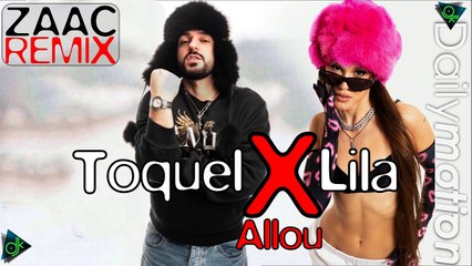 Toquel x Lila - Allou (ZAAC Remix)