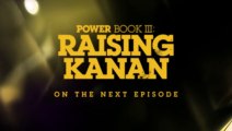 Power Book III Raising Kanan Season 3 Episode 6 Promo