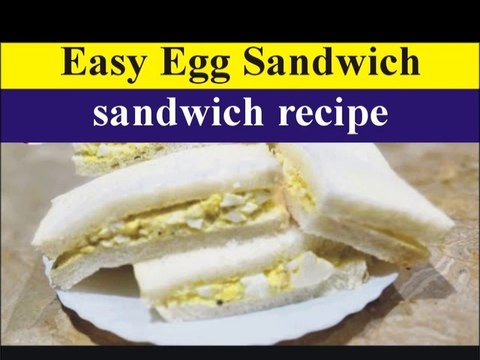 Easy Egg Sandwich Recipe | Easy & Simple Sandwich Recipe