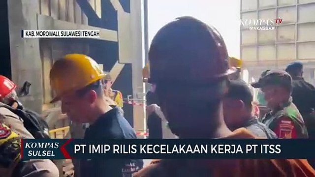 PT. IMIP Rilis Kecelakaan Kerja PT.ITSS