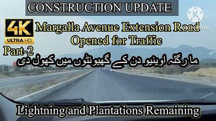#Margalla Avenue road Extension opened for #traffic #Lighting and #Plantation works remaining