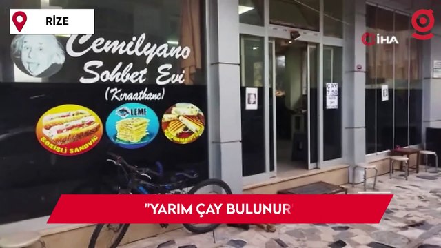 Çay parasını ödemeyen müşteriye ilginç çözüm: Yarım çay bulunur