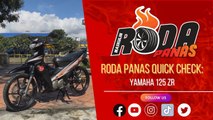 RODA PANAS QUICK CHECK : YAMAHA 125ZR