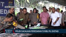 Satresnarkoba Polrestabes Medan Gagalkan Peredaran 15 Ribu Butir Pil Ekstasi