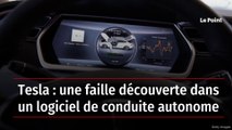 Tesla : une faille découverte dans un logiciel de conduite autonome