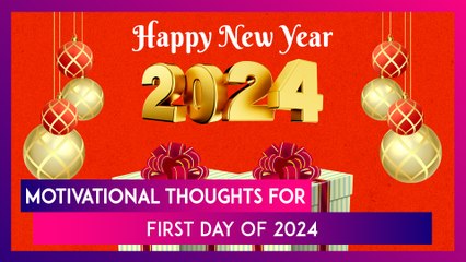 Happy New Year 2024 Greetings: Motivational Quotes And Messages To Share With Loved Ones On New Year
