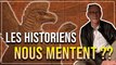 ANCIENS ASTRONAUTES, CIVILISATION PERDUE, ETC – Que valent les récits alternatifs en Histoire ?