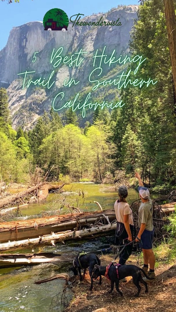 Best Hiking Trail in Southern California