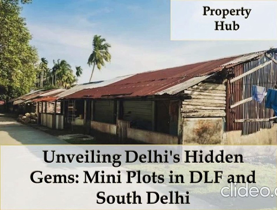 Unveiling Delhi's Hidden Gems: Mini Plots in DLF and South Delhi