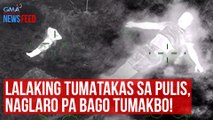 Lalaking tumatakas sa pulis, naglaro pa bago tumakbo! | GMA Integrated Newsfeed