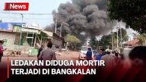 Diduga Mortir Meledak di Bangkalan, 6 Warga Luka 1 Tewas