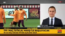 Galatasaray - Fenerbahçe maçı öncesi Arabistan'da kriz iddiası