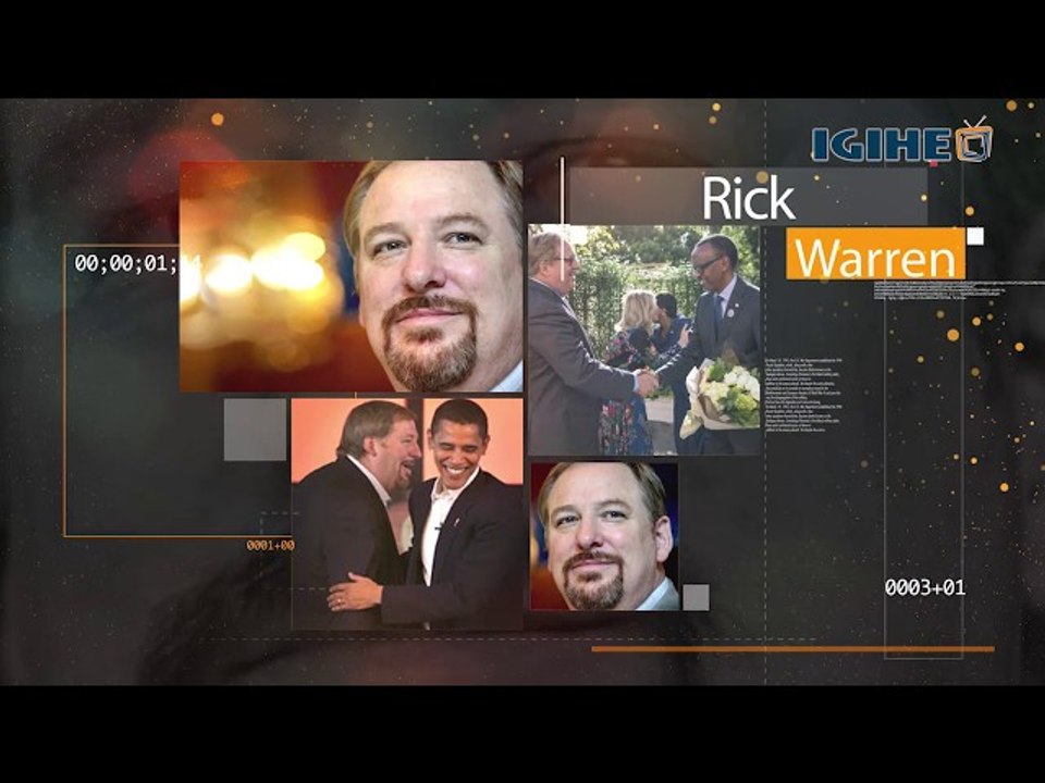 Pastor Rick Warren on Youngest Son’s death, the futuristic Rwanda and ...