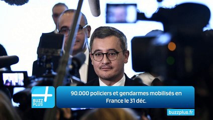 90.000 policiers et gendarmes mobilisés en France le 31 déc.