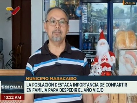 Zulia | Ciudadanos resaltan que para recibir el nuevo año con prosperidad se reúnen en familia