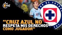 Cruz Azul no respeta mis derechos como jugador: Jesús Dueñas