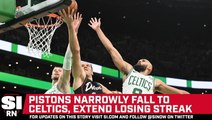 Pistons Nearly Top Celtics, Lose 28th Straight Game
