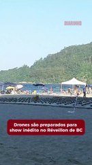Drones são preparados para show inédito no Réveillon de BC