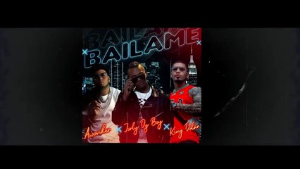 Jorly Di Boy - Báilame Ft. King Dólar & AWonder